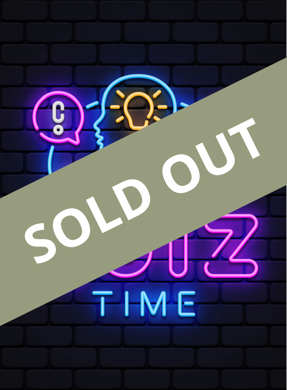 Das Bild zeigt in Neonschrift und Neon-Emojis die Schrift "Quiz Time", einen Kopf mit Glühbirne, ein Fragezeichen und einiges mehr. Darüber ist der Schriftzug "SOLD OUT" zu lesen.